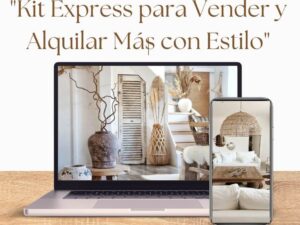 PACK: "Kit Express para Vender y Alquilar Más con Estilo"