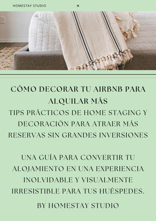 Mini Guía: Cómo Decorar tu Airbnb para Alquilar Más